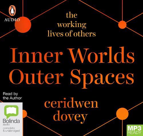 Inner Worlds, Outer Spaces