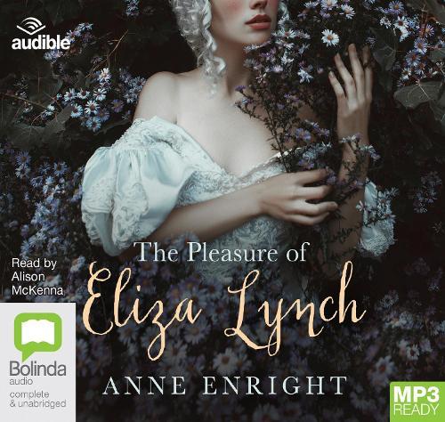 The Pleasure of Eliza Lynch