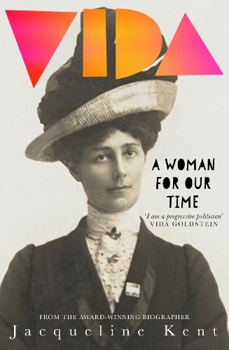 Vida: A Woman for Our Time