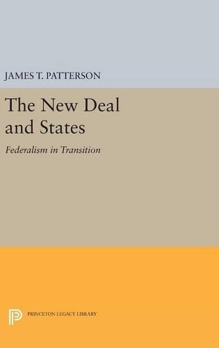 New Deal and States: Federalism in Transition
