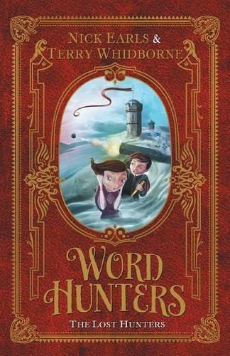 The Word Hunters: The Lost Hunters (Book 2)