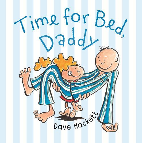 Time for Bed, Daddy