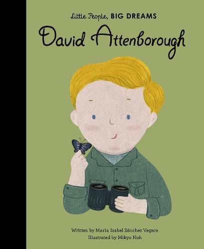 David Attenborough (Little People, Big Dreams)