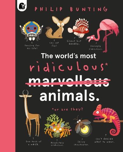The World's Most Ridiculous Animals: Volume 2