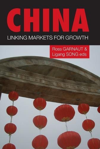 China: Linking Markets for Growth