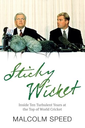 Sticky Wicket: A Decade of Change in World Cricket