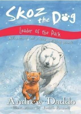 Skoz the Dog: Leader of the Pack
