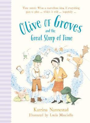 Olive of Groves and the Great Slurp of Time
