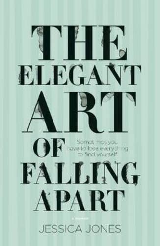 The Elegant Art of Falling Apart