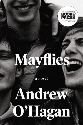 Mayflies: A Novel