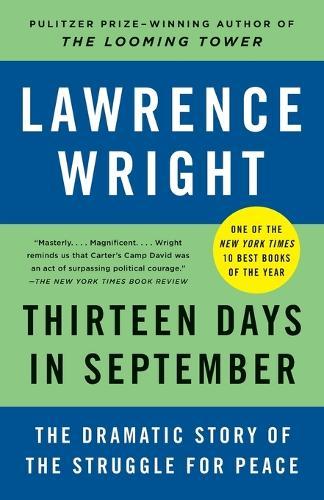 Thirteen Days in September: The Dramatic Story of the Struggle for Peace