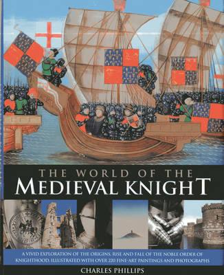 World of the Medieval Knight