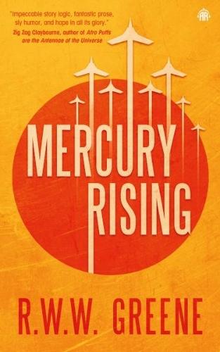 Mercury Rising: Book I