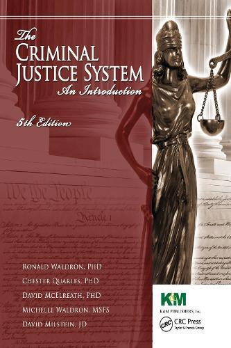 The Criminal Justice System: An Introduction, Fifth Edition