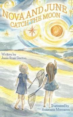 Nova and June: Catch the Moon