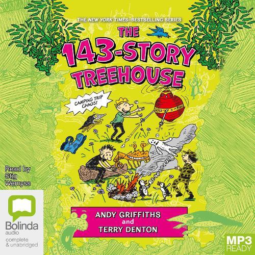 143-Story Treehouse: Camping Trip Chaos!
