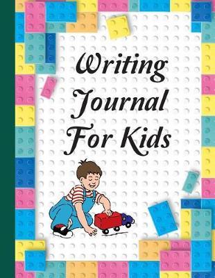 Writing Journal For Kids: Lego Lovers