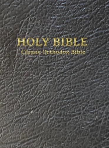Classic Orthodox Bible