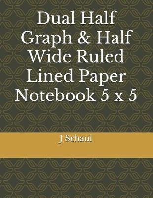 dual half graph amp half wide ruled lined paper notebook 5 x half graph half lined paper