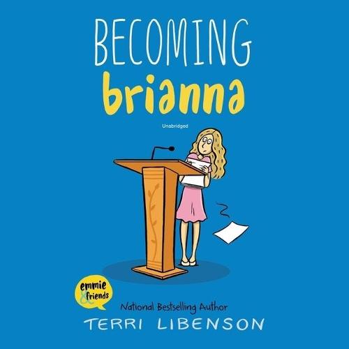 Becoming Brianna
