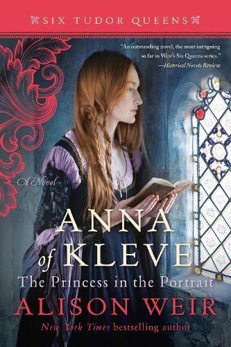 Anna of Kleve, The Princess in the Portrait: A Novel