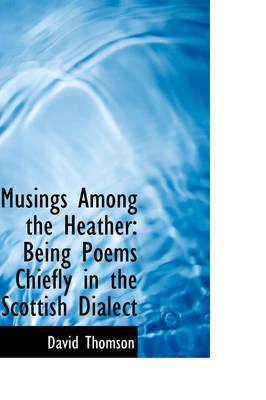 Musings Among the Heather