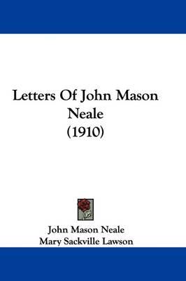 Letters of John Mason Neale (1910)