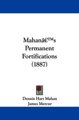 Mahan's Permanent Fortifications (1887)