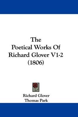 The Poetical Works of Richard Glover V1-2 (1806)