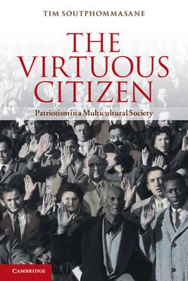The Virtuous Citizen: Patriotism in a Multicultural Society