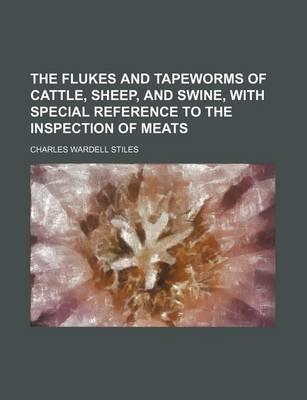 the flukes and tapeworms