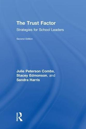 The Trust Factor: Strategies for School Leaders