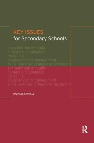 Key issues for secondary schools