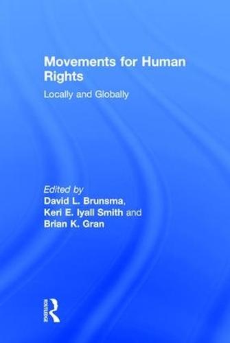 Movements for Human Rights: Locally and Globally