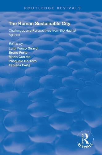 The Human Sustainable City: Challenges and Perspectives from the Habitat Agenda