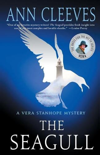 The Seagull: A Vera Stanhope Mystery