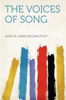 The Voices of Song