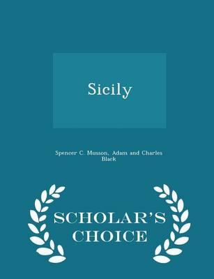 Sicily - Scholar's Choice Edition