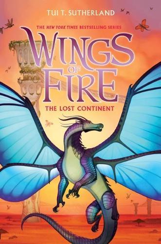 Wings of Fire #11: the Lost Continent
