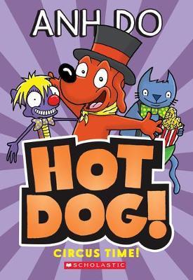 Circus Time! (Hotdog #3)