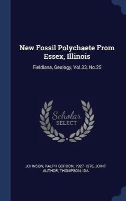 New Fossil Polychaete from Essex, Illinois: Fieldiana, Geology, Vol.33, No.25