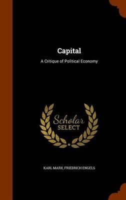 Capital: A Critique of Political Economy