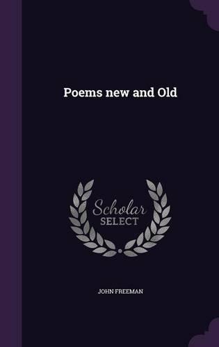 Poems New and Old