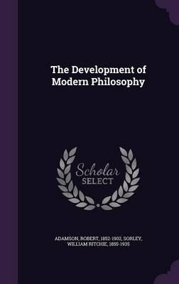 The Development of Modern Philosophy