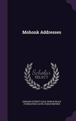 Mohonk Addresses