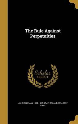 The Rule Against Perpetuities