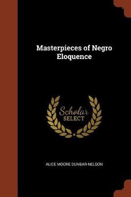 Masterpieces of Negro Eloquence