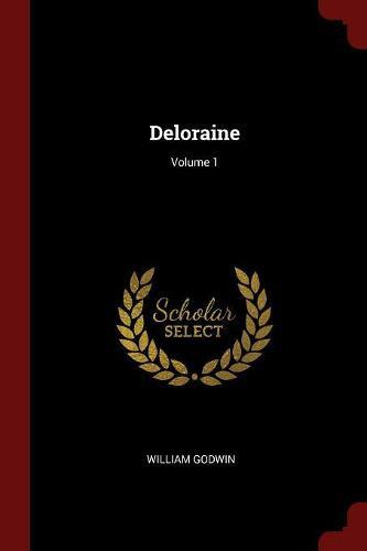 Deloraine; Volume 1