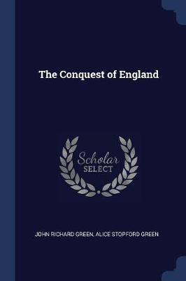 The Conquest of England