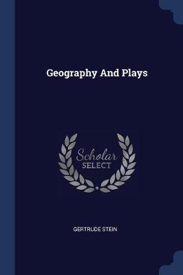 Geography and Plays